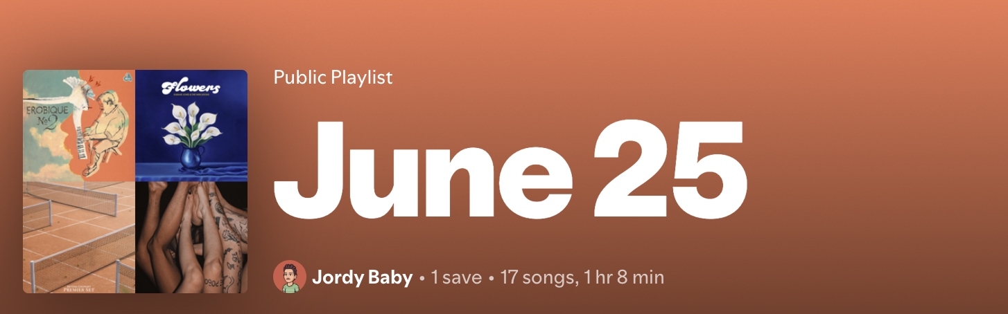 Spotify public playlist cover titled June 25 by Jordy Baby, 17 songs, 1 hr 8 min